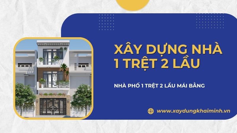 Nhà phố 1 trệt hai lầu mái bằng