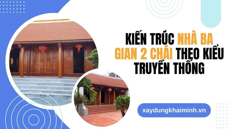 kiến trúc nhà ba gian hai chái