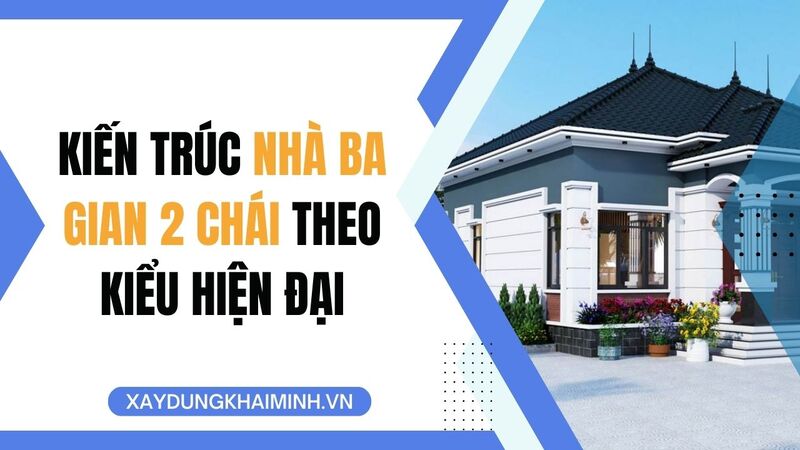 kiến trúc nhà ba gian hai chái