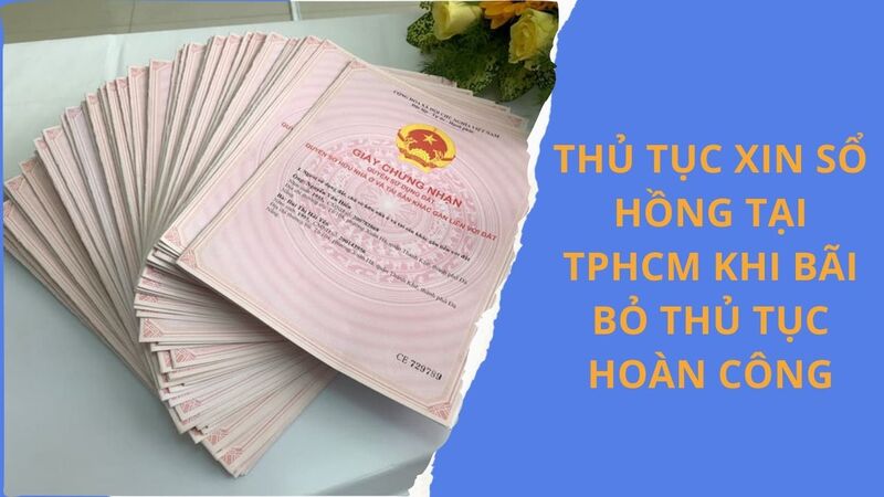 Thủ tục đổi sổ hồng sau khi hoàn công
