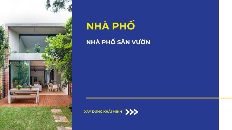 nhà phố sân vườn