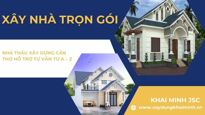 xây dựng trọn gói tại Cần Thơ