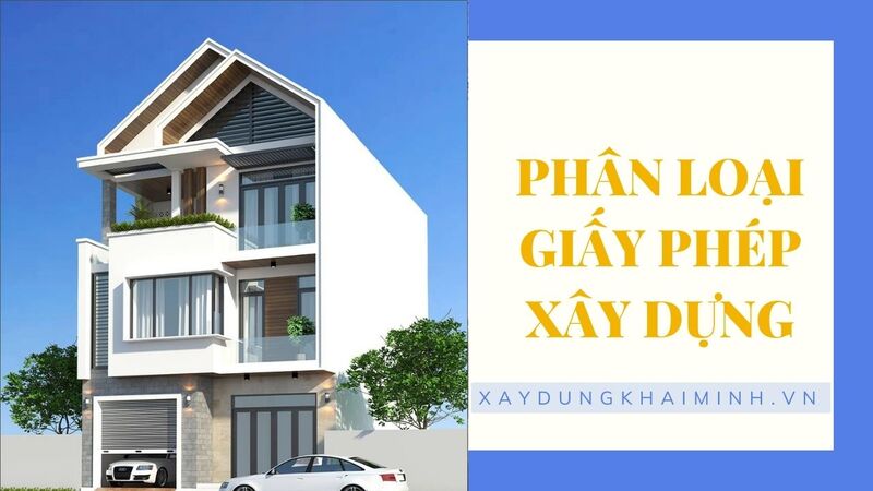 Phân loại giấy phép xây dựng