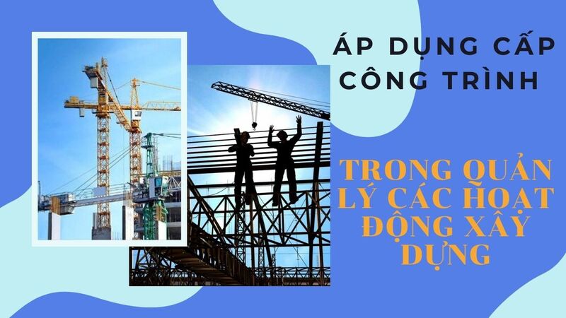 công trình cấp 3 thuộc nhóm nào