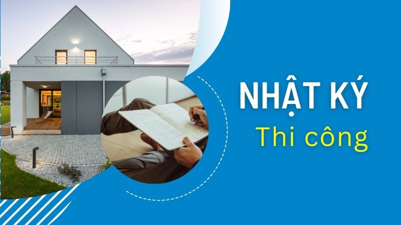 Quy trình xây dựng nhà gồm mấy bước