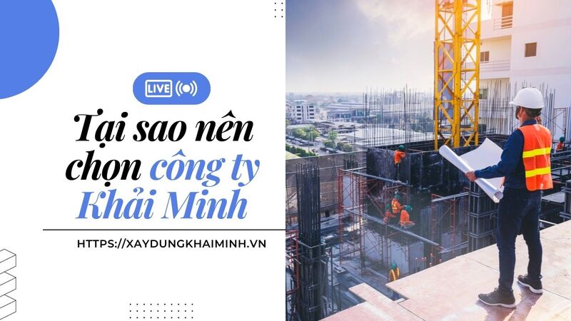 Công ty xây dựng Khải Minh