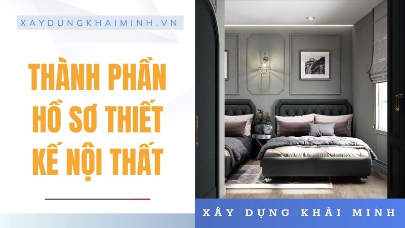 Thành phần hồ sơ thiết kế nội thất