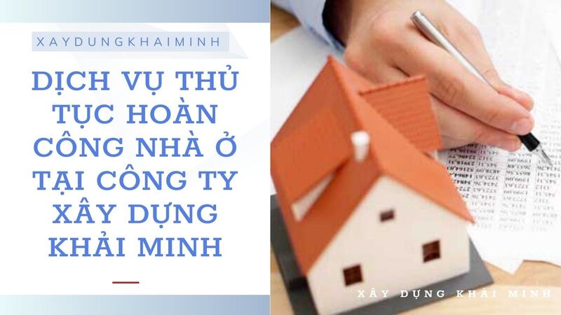 thủ tục hoàn công nhà riêng lẻ