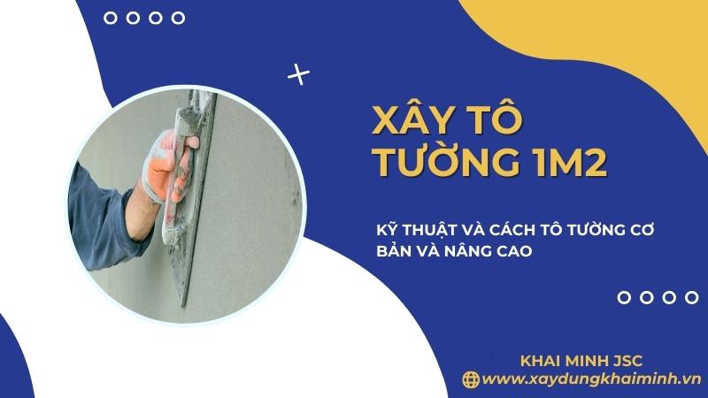 tô 1m2 tường cần bao nhiêu cát