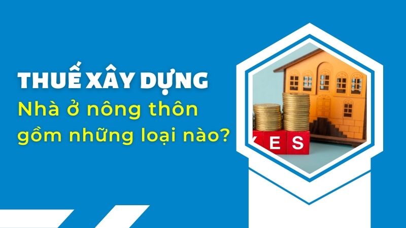 Cách tính thuế xây dựng nhà ở