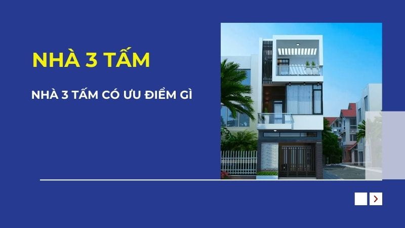 Những ưu điểm của nhà 3 tấm
