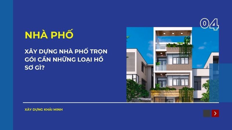 hồ sơ xây dựng nhà phố trọn gói