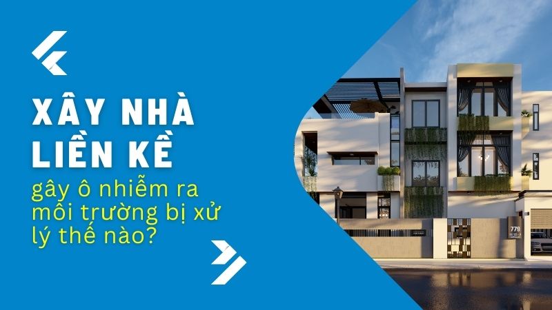 Luật xây dựng nhà ở liền kề - đô thị - riêng lẻ MỚI NHẤT 2023