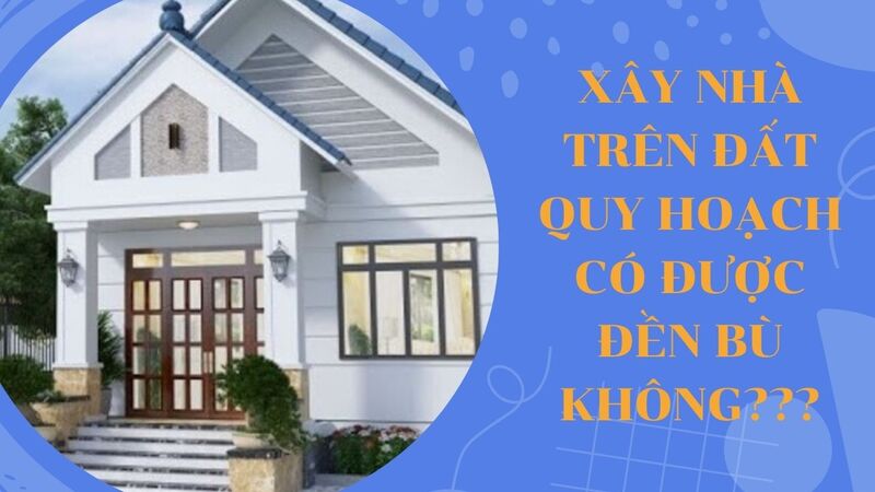 Giấy phép xây dựng tạm có được đền bù không