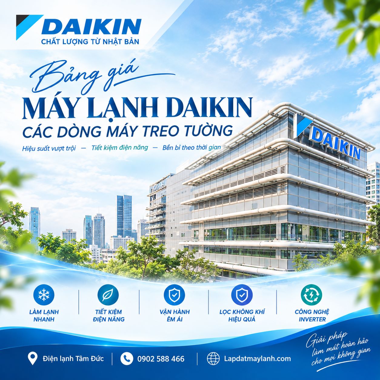 Báo giá chi tiết máy lạnh treo tường Daikin mới nhất