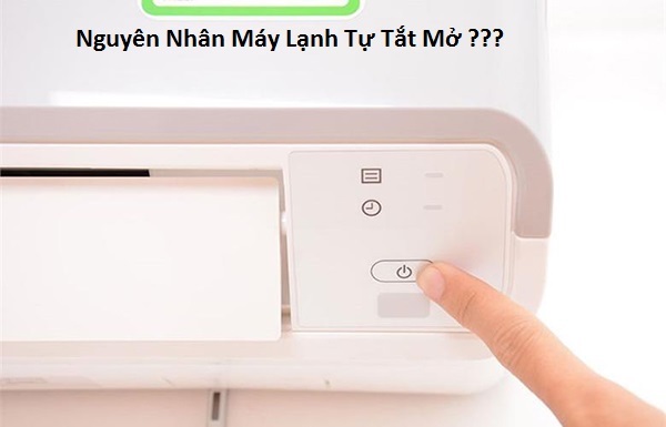 Máy lạnh hoạt động không ổn định – tắt đột ngột là do đâu?