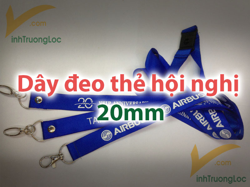 DÂY ĐEO THẺ HỘI NGHỊ 20MM