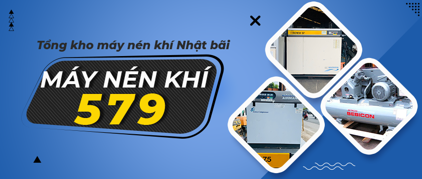 Máy nén khí 579 - Tổng kho máy nén khí Nhất chất lượng cao