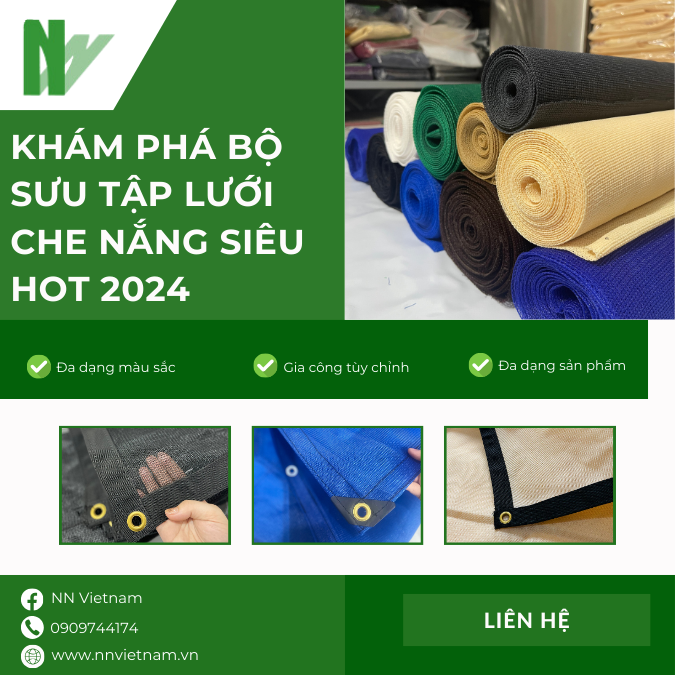 Khám phá bộ sưu tập lưới che nắng siêu Hot năm 2024