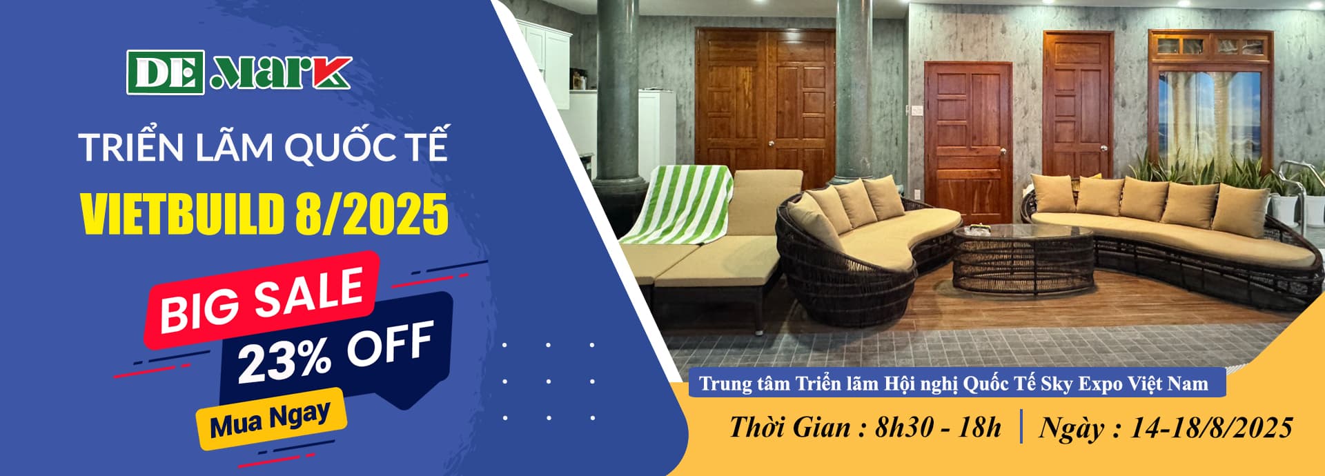 Nội thất ngoài trời Demark Vietbuild 08/2025 – Sale 30%