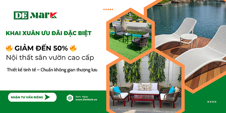Khuyến Mãi Nội Thất Sân Vườn Cao Cấp Giảm 50%