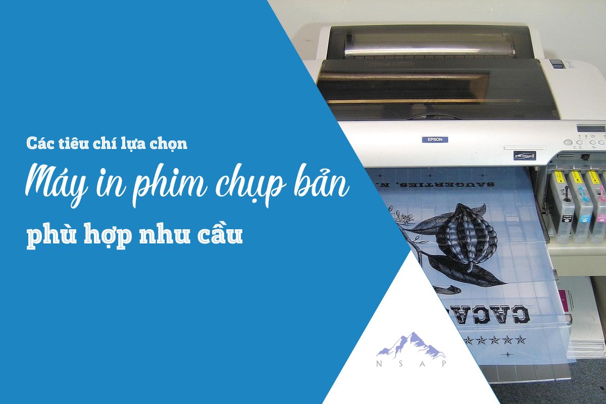 Chọn máy in phim chụp bản nào phù hợp nhu cầu sử dụng