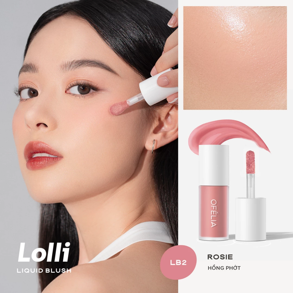 Ofelia Má Hồng Kem Lolli Liquid Blush