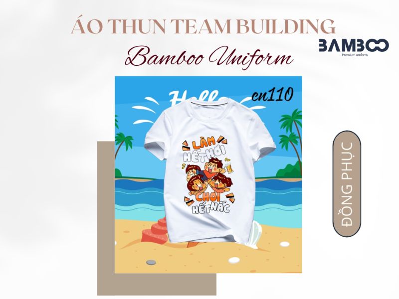 Bamboo Uniform chuyên may áo thun đồng phục teambuilding chất lượng cao