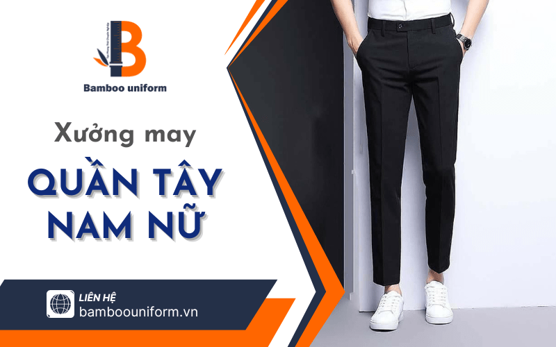 quần tây nam nữ