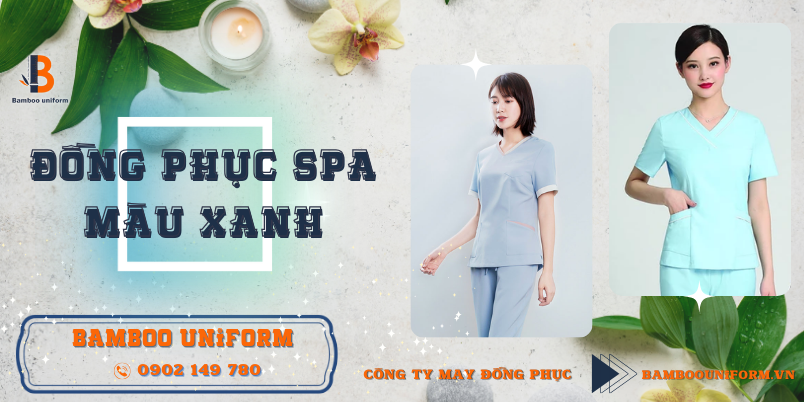 Cac luu y khi chon dong phuc spa mau xanh