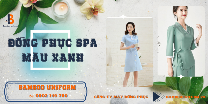 Cong ty may dong phuc spa mau xanh Bamboo Uniform