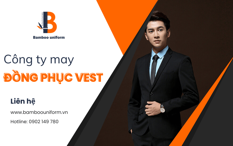 công ty may đồng phục vest