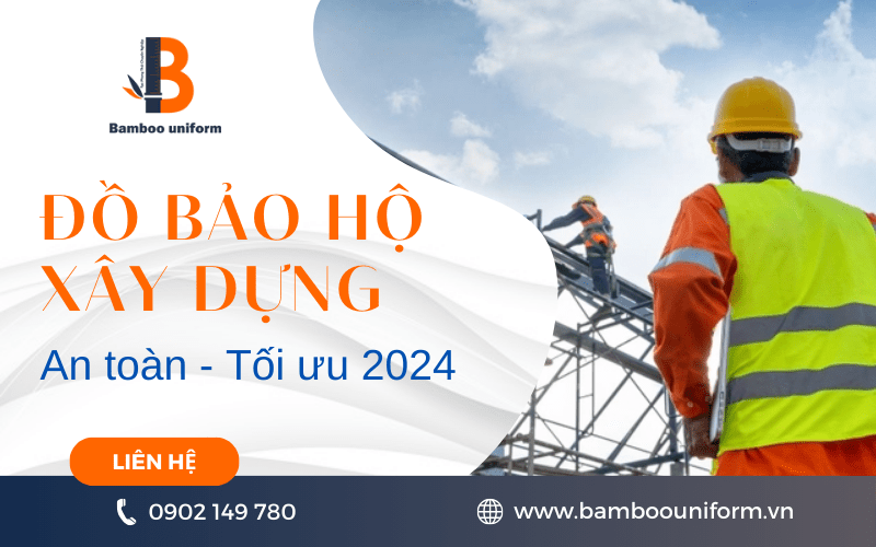 đồ bảo hộ xây dựng