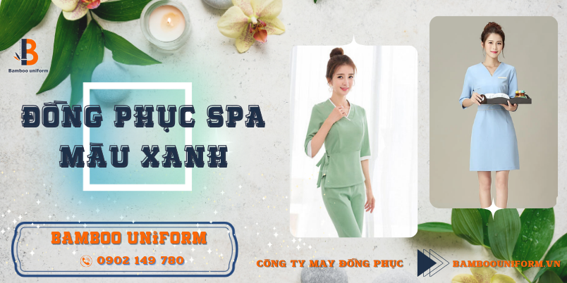 Mau dong phuc mau xanh danh cho Spa