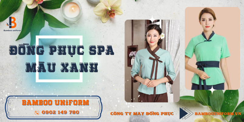 Mau dong phuc Spa xanh chat luong