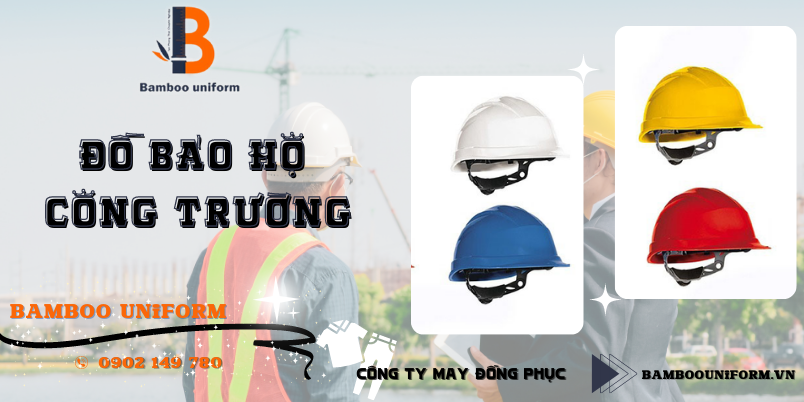 Non bao ho lao dong cong truong