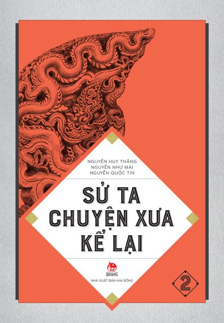 Sử ta - Chuyện xưa kể lại - 2