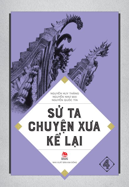 Sử ta - Chuyện xưa kể lại - 4