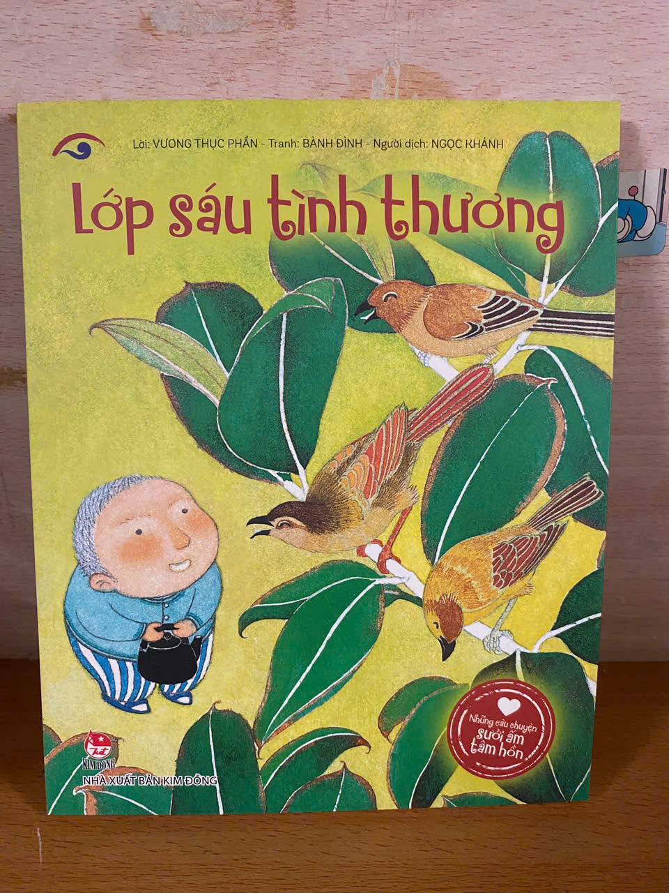 Những câu chuyện sưởi ấm tâm hồn - Lớp sáu tình thương