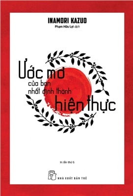 Ước mơ của bạn nhất định thành hiện thực