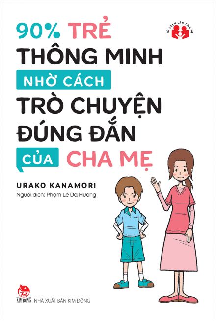 90% trẻ thông minh nhờ cách trò chuyện đúng đắn của cha mẹ