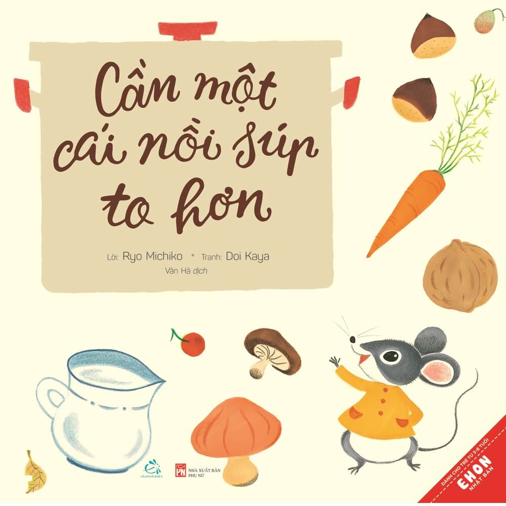 Cần một cái nồi súp to hơn (Ehon Nhật Bản)
