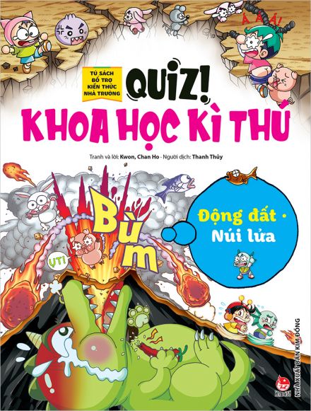 Quiz! Khoa học kì thú: Núi lửa Động đất