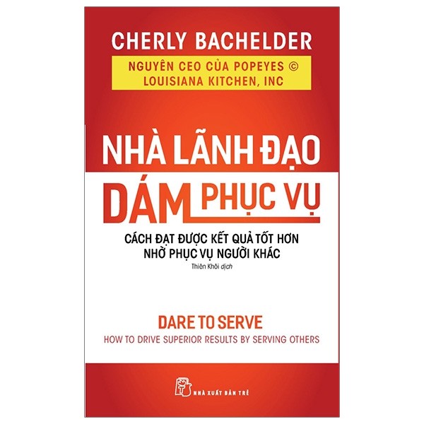 Nhà lãnh đạo dám phục vụ