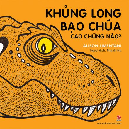 Khủng long bạo chúa cao chừng nào?