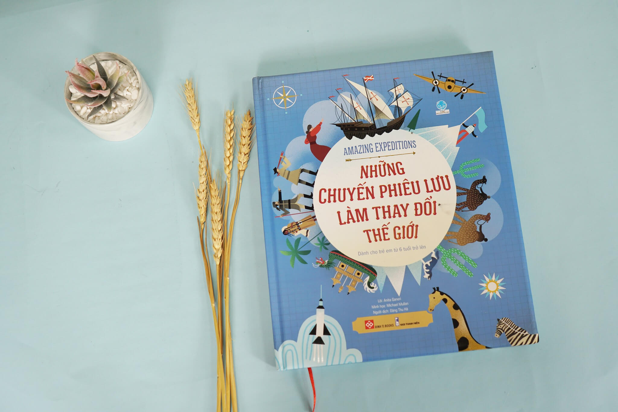 Những chuyến phiêu lưu làm thay đổi thế giới