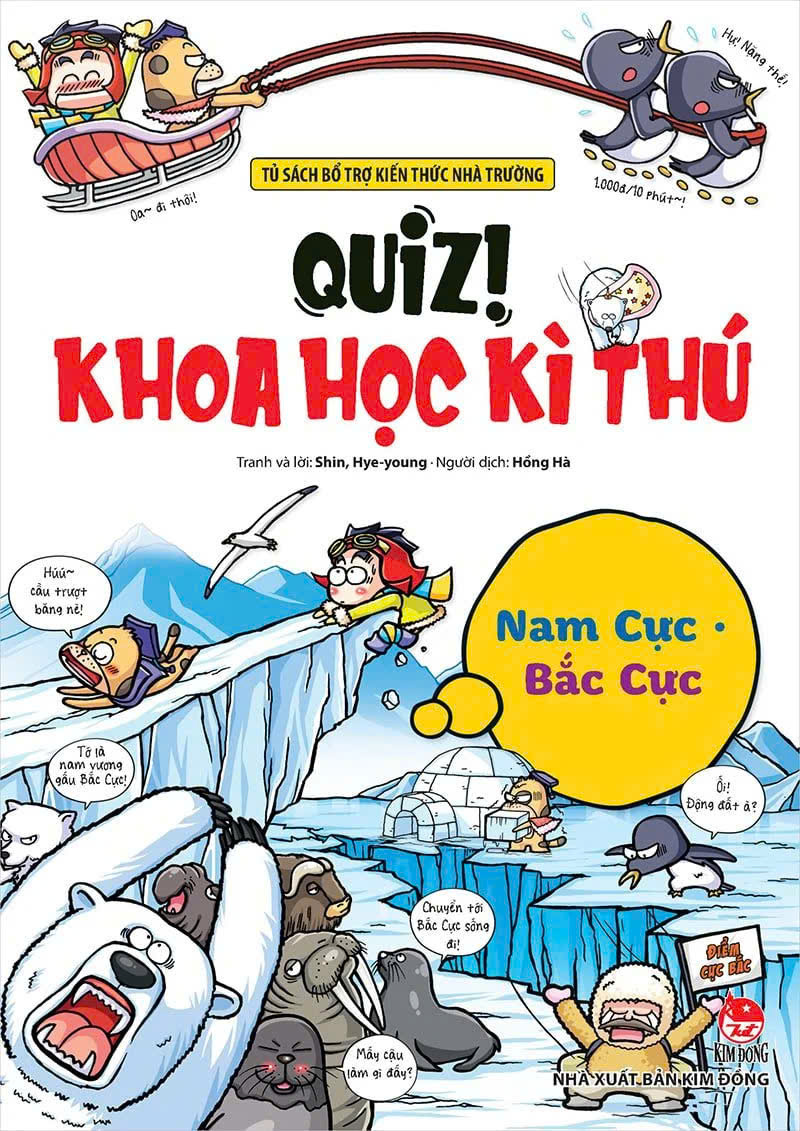 Quiz! Khoa học kì thú - Nam cực Bắc cực