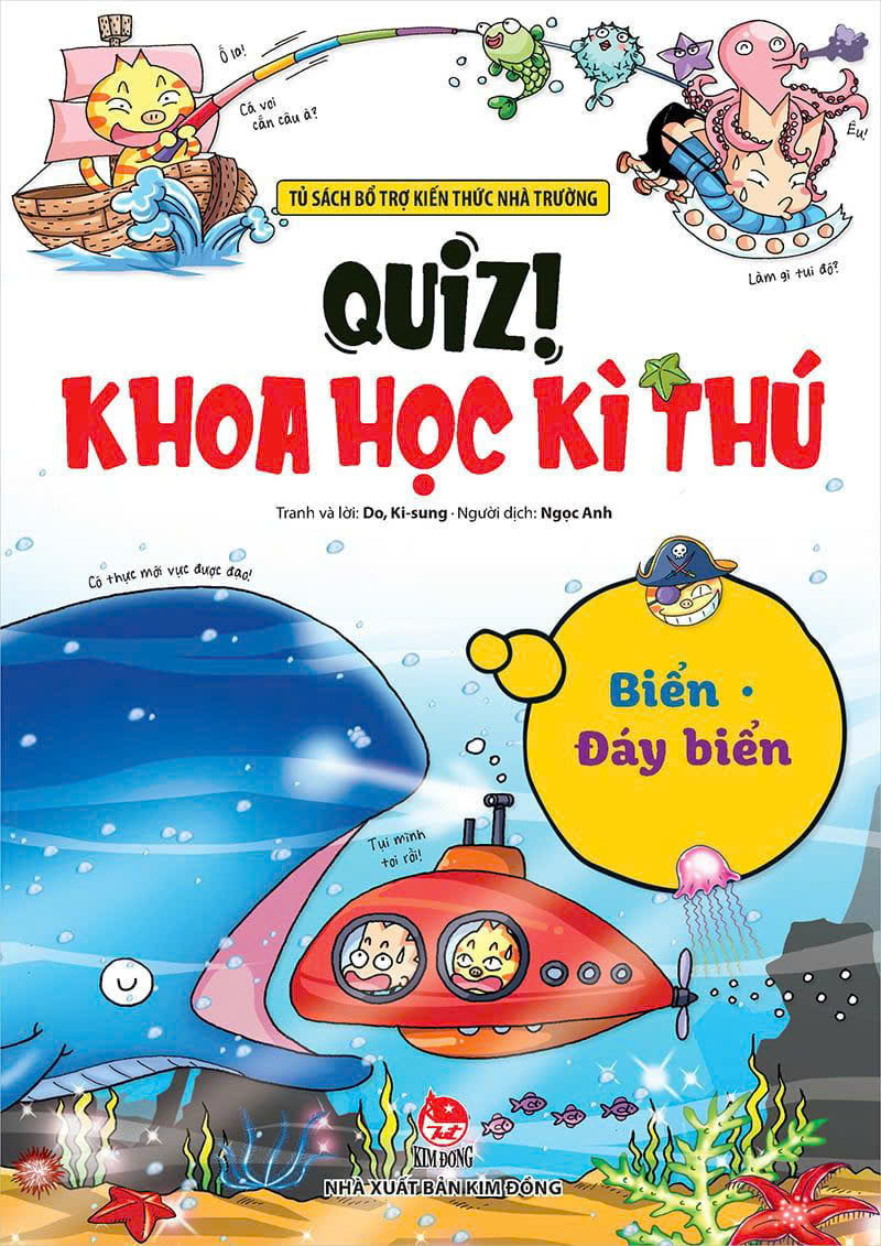 Quiz! Khoa học kì thú - Biển đáy biển