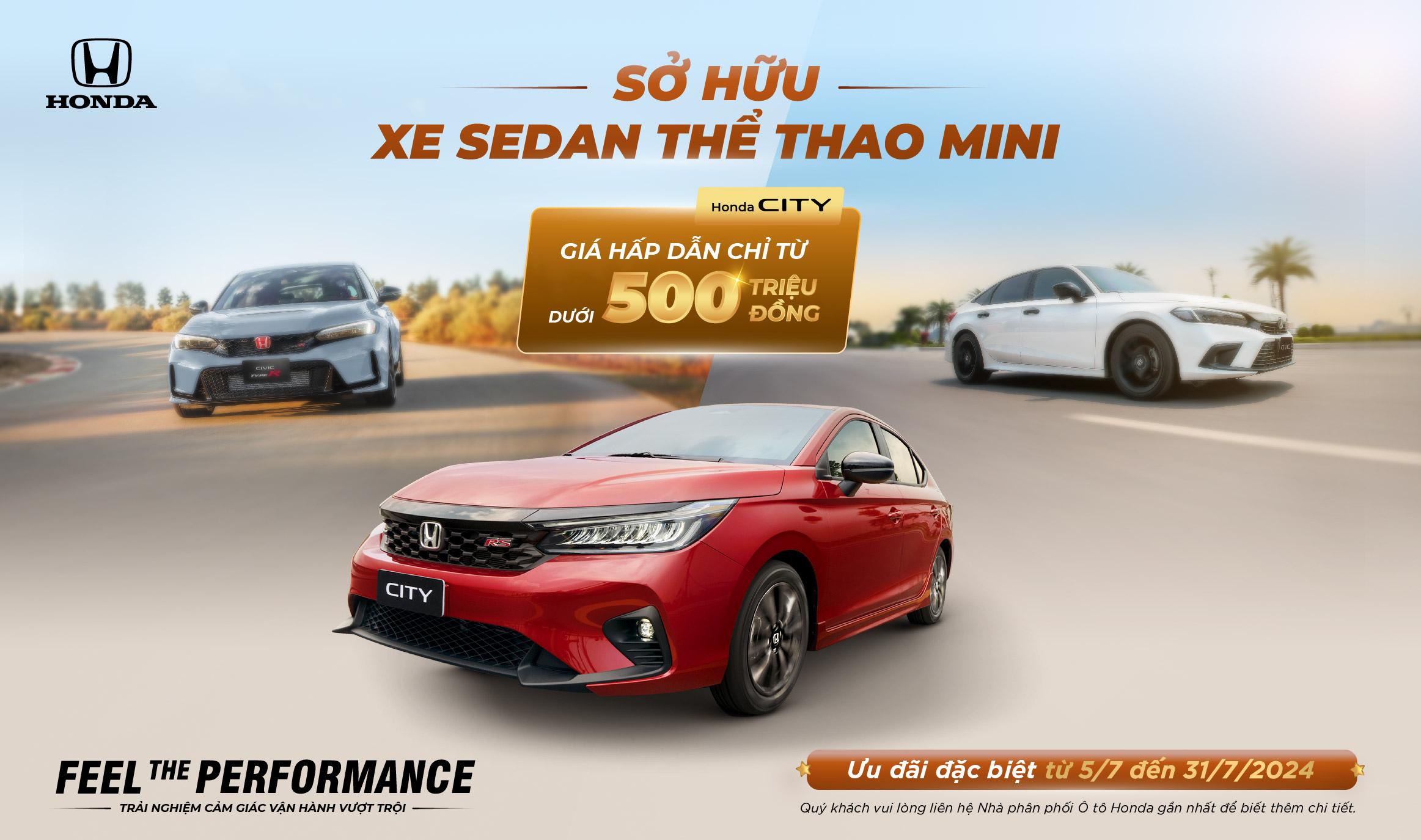 Chương trình khuyến mại của các dòng xe ô tô Honda trong tháng 7 năm 2024 - Đặc biệt Honda City với giá hấp dẫn chỉ từ dưới 500.000.000 đồng