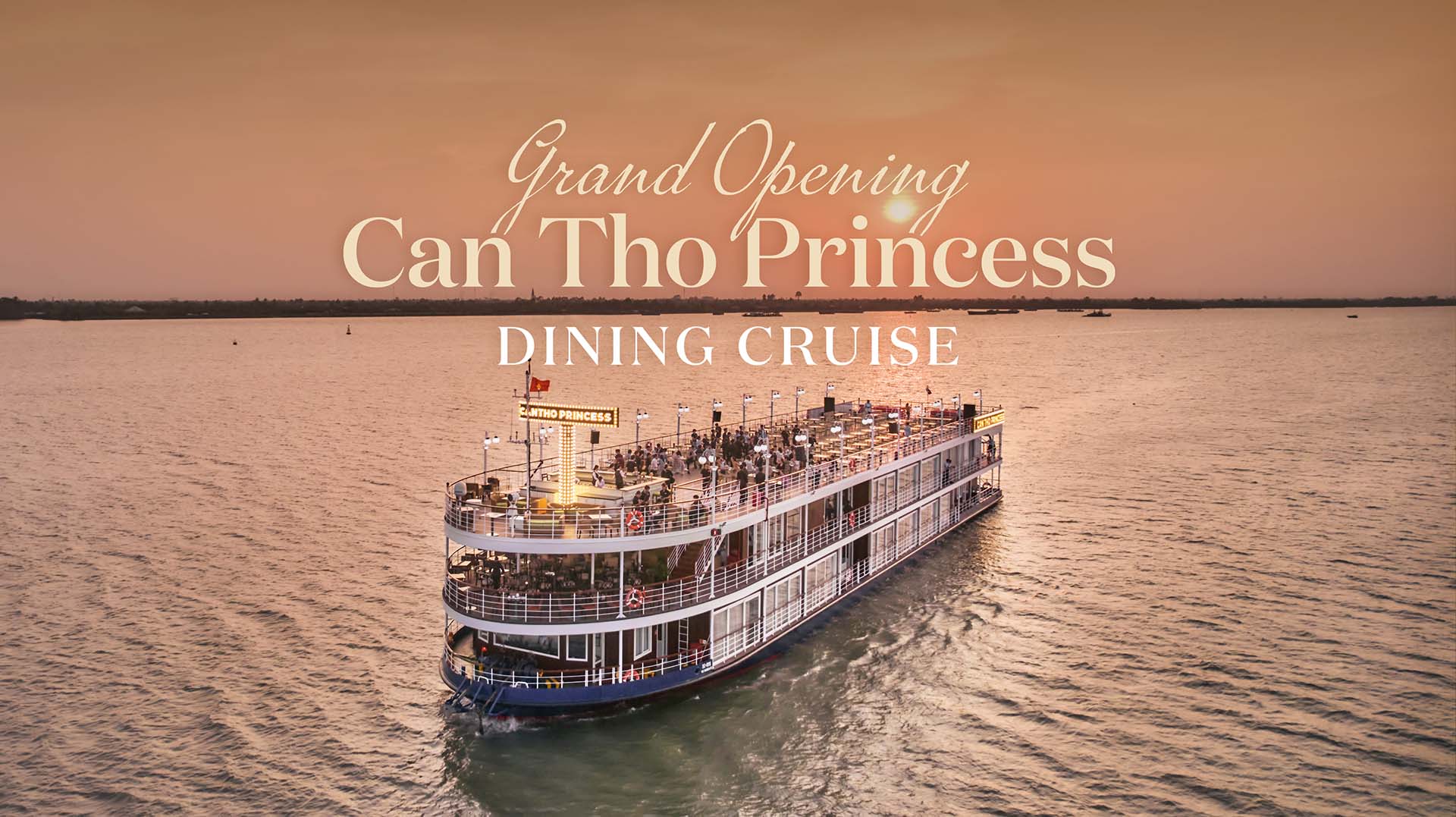 Review và cách đặt vé Du thuyền Cần Thơ Princess